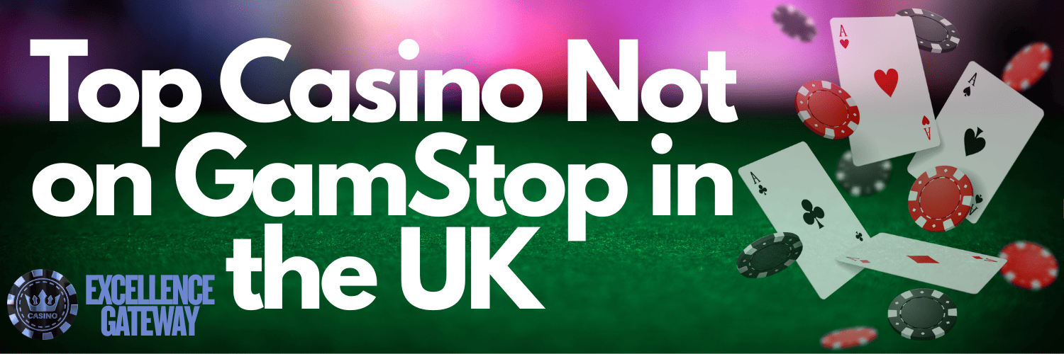Discover Top Casino Sites Not on Gamstop -1890987919 Discover Top Casino Sites Not on Gamstop -1890987919